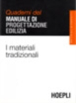 MATERIALI TRADIZIONALI